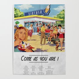 Come as you are Poster