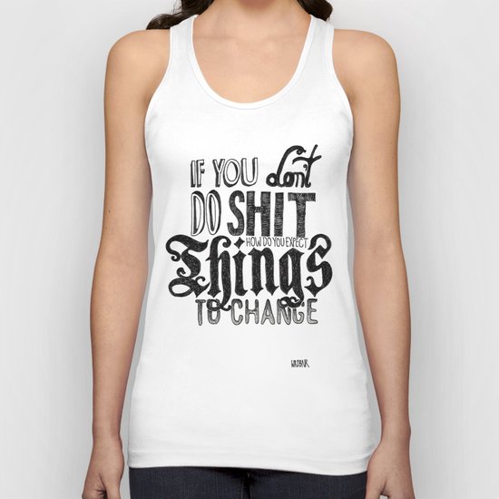 Things to change Unisex Tank Top