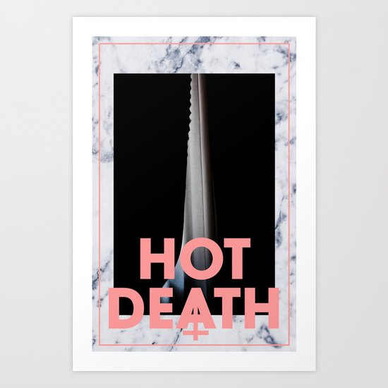 HOT DEATH No 2 Art Print