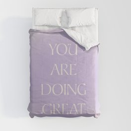 You Are Doing Great Lavender Gradient Comforter