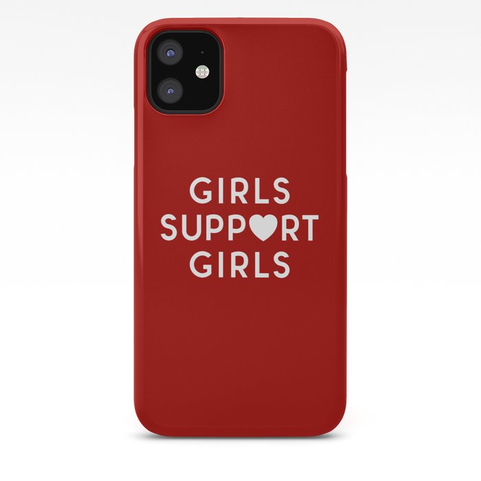 Girls Support Girls Feminist Quote Iphone Case By Envyart Society6