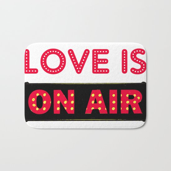 Love is On Air Bath Mat