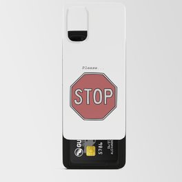Please...Stop Android Card Case