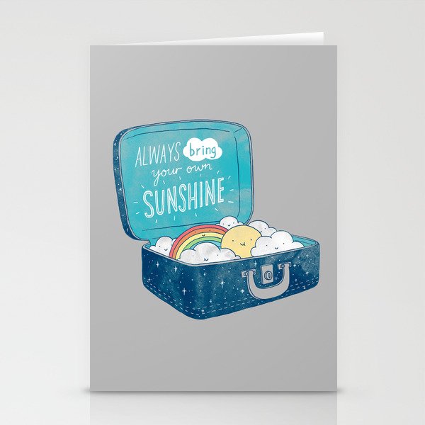 Always bring your own sunshine Stationery Cards