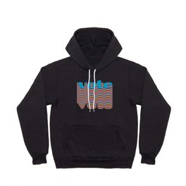 Get out the Vote Hoody
