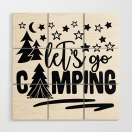 Let's Go Camping Wood Wall Art