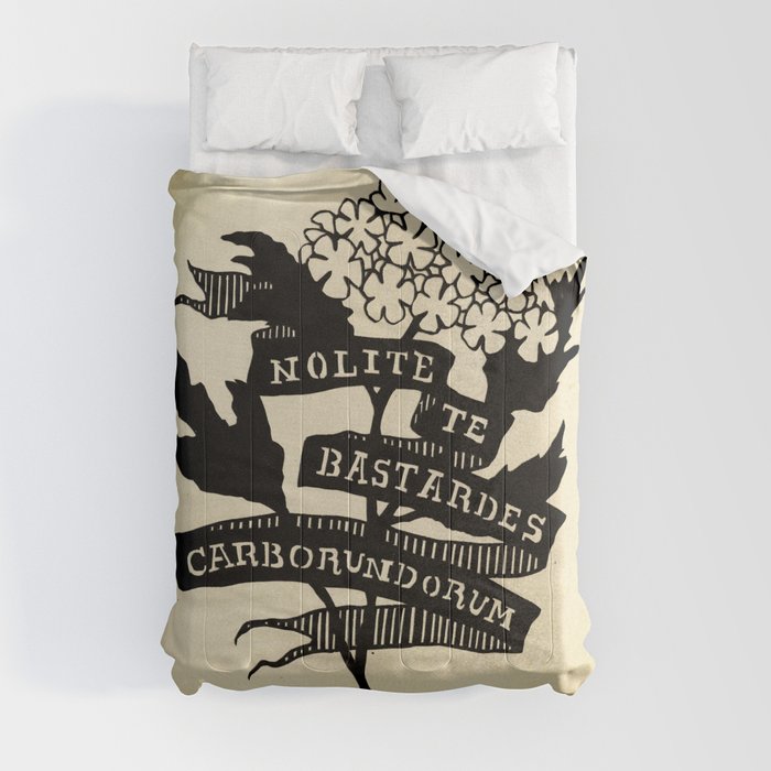 Handmaid's Tale - NOLITE TE BASTARDES CARBORUNDORUM Comforter
