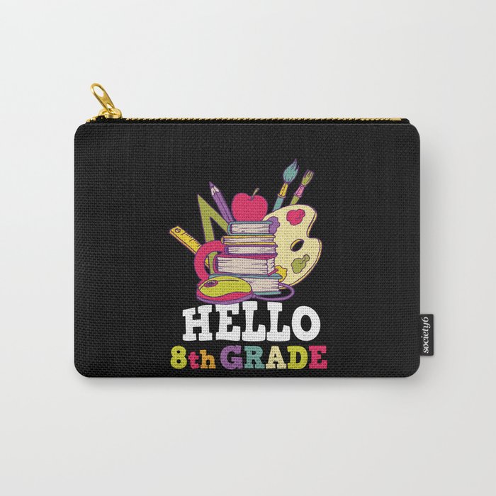 Hello 8th Grade Back To School Carry-All Pouch