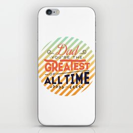 Dad Greatest Of All Time iPhone Skin