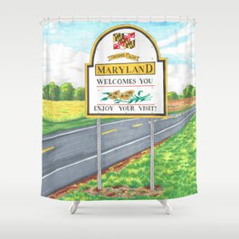 Welcome to Maryland Shower Curtain
