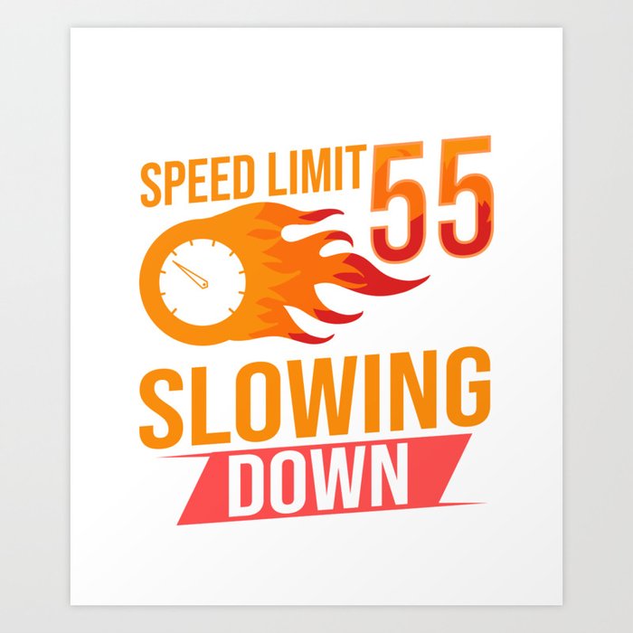 Speed Limit Sign Race Car Racer Street Racing Art Print