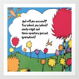 Lorax Art Prints For Any Decor Style Society6
