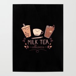 Milk tea alliance bubble tea and friends Poster