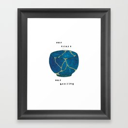 Our Scars Our Healing Kintsugi Framed Art Print