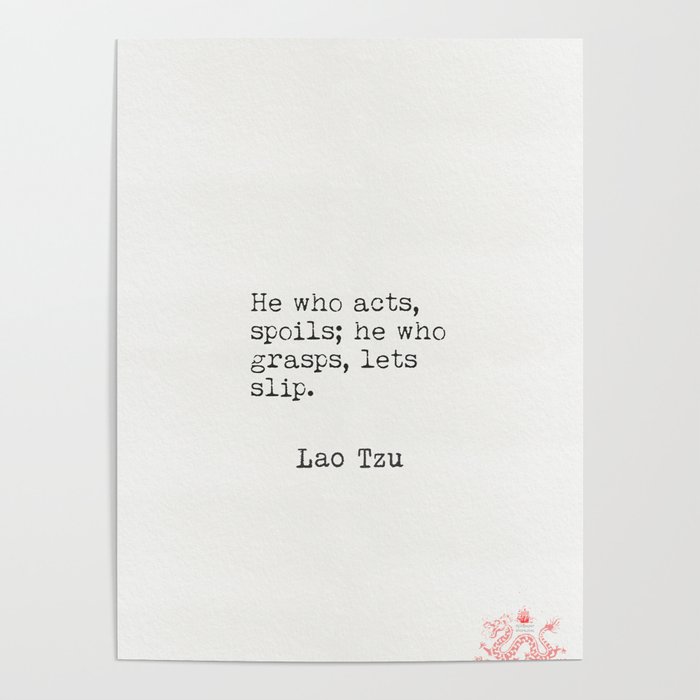 Lao Tzu quotations 5 Poster