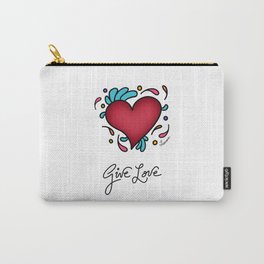 Give Love Carry-All Pouch