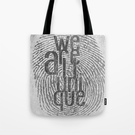 We Are All Unique Tote Bag