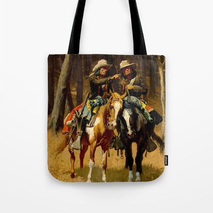 Cheyenne Scouts Patrolling the Big Timber of the North Canadian, Oklahoma, 1889 by Frederic Remington Tote Bag