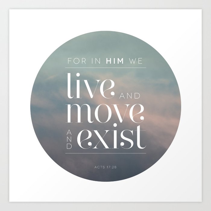 live / move / exist II Art Print