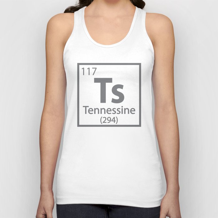 Tennessine - Tennessee Science Periodic Table Tank Top