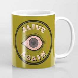 Alive Again Mug