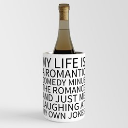 Romantic Comedy (White) Wine Chiller