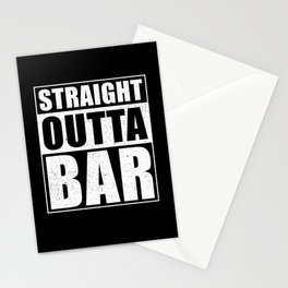 Straight Outta Bar Stationery Card