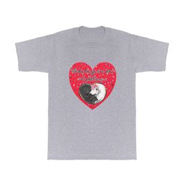 Some days are for cuddling cute cats Valentines day T Shirt