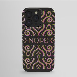 Nope - Dark iPhone Case