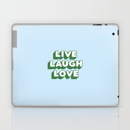 Live Laugh Love Laptop Skin