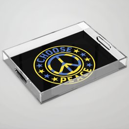 Choose Peace Ukraine War Acrylic Tray