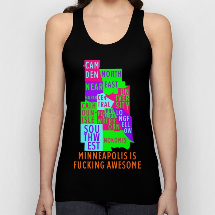 MINNEAPOLIS IS FUCKING AWESOME Tank Top