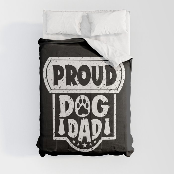 Proud Dog Dad Father's Day Comforter