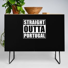 Straight Outta Portugal Credenza
