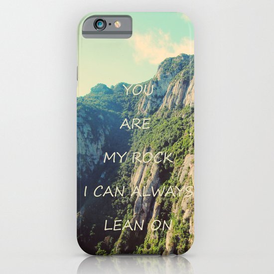 You are my rock iPhone & iPod Case