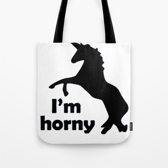 i'm horny Tote Bag