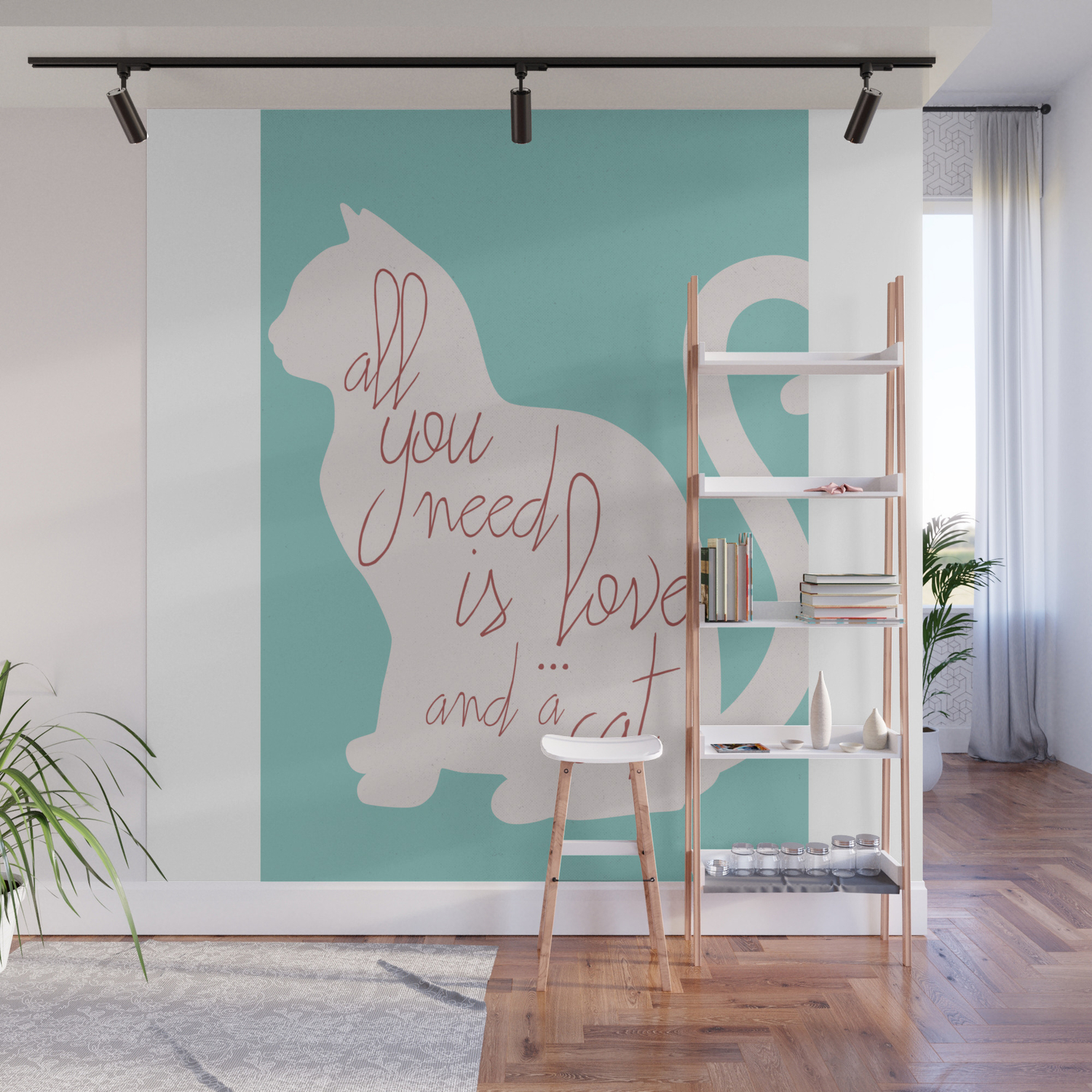 Shabby Chic Illustration All You Need Is Love And A Cat Typography Interior Design Cats Love Wall Mural