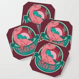 Clever Girl Coaster