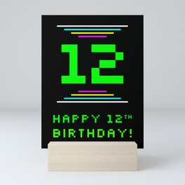 [ Thumbnail: 12th Birthday - Nerdy Geeky Pixelated 8-Bit Computing Graphics Inspired Look Mini Art Print ]