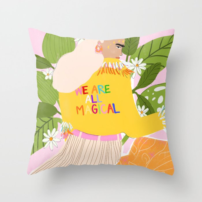 We are magical Throw Pillow