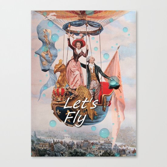 Let's Fly Canvas Print
