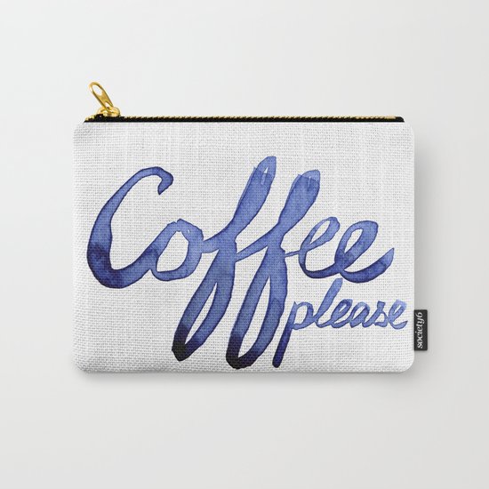 Coffee Please Drinks Caffeine Typography Coffee Lovers Carry-All Pouch