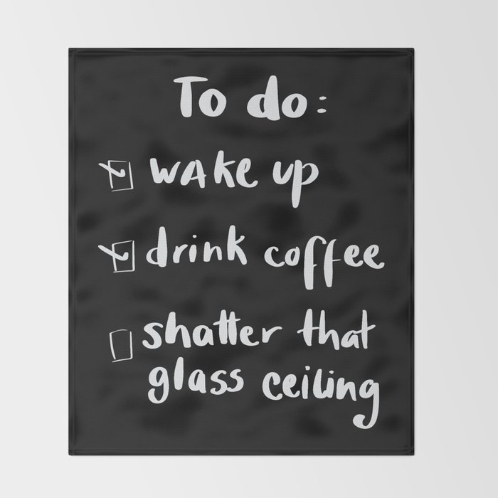 Shatter The Glass Ceiling Throw Blanket