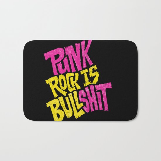Punk Rock is Bullshit Bath Mat