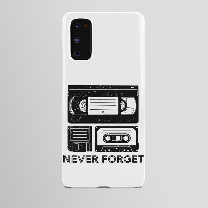 Never Forget VHS Cassette Floppy Funny Android Case