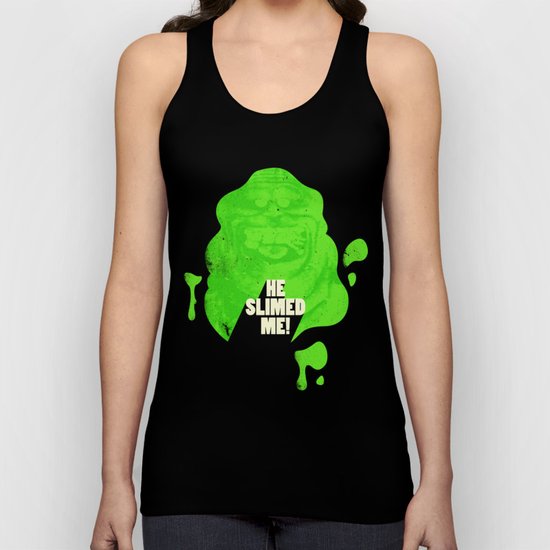 He Slimed Me! Unisex Tank Top