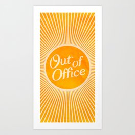 Out of Office Watercolor Orange Art Print