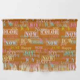 Enjoy The Colors - Colorful typography modern abstract pattern on Sudan Brown color background  Wall Hanging