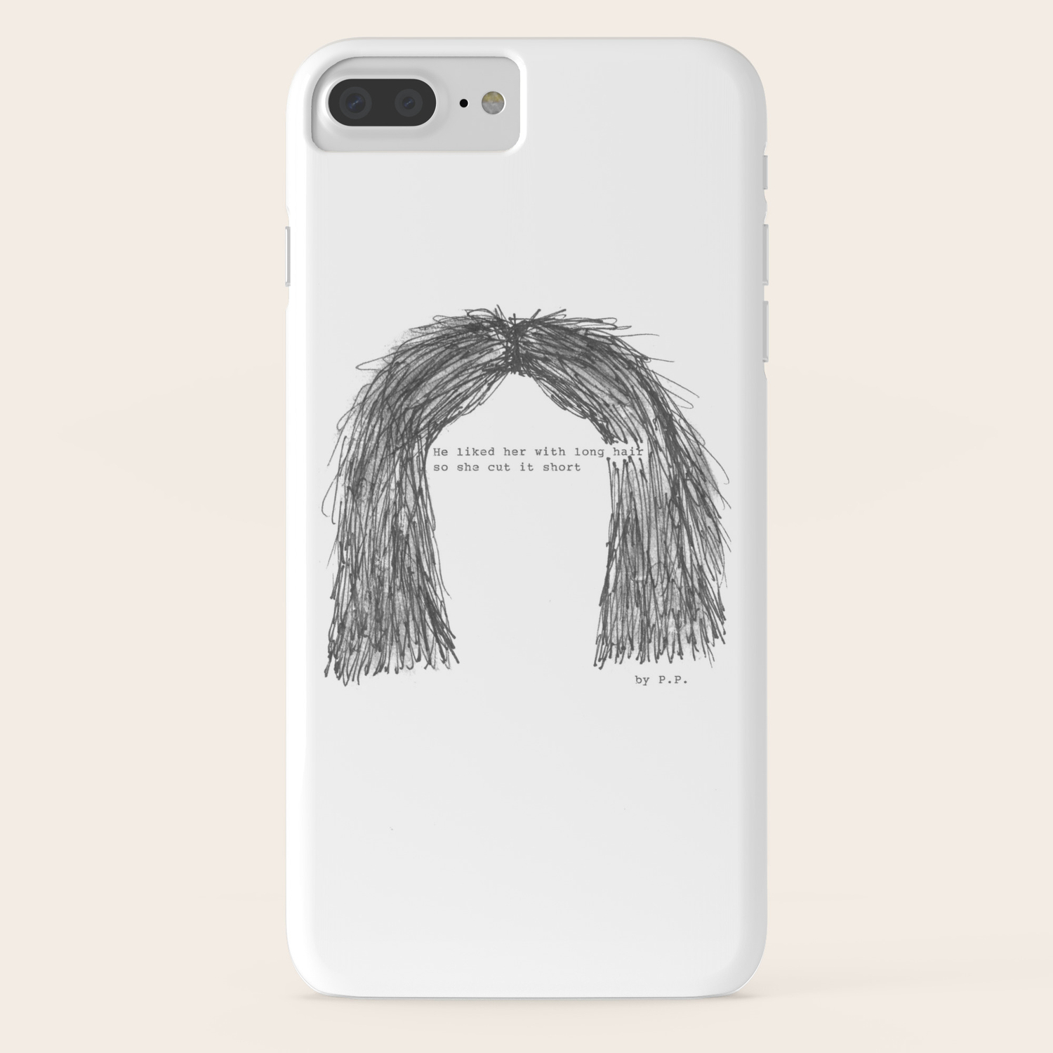Short Hair Famous Tumblr Quote By Pien Pouwels Iphone Case By