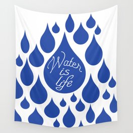 Water is Life Wall Tapestry